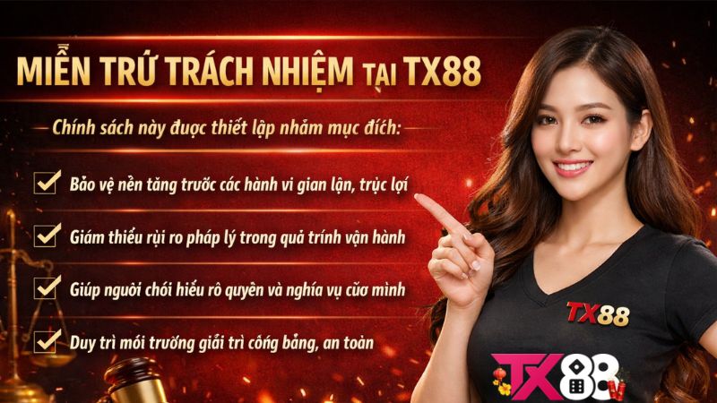 Chính Sách Miễn Trừ Trách Nhiệm Tại TX88 Chính Sách Miễn Trừ Trách Nhiệm Tại TX88